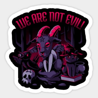 Not Evil! Sticker